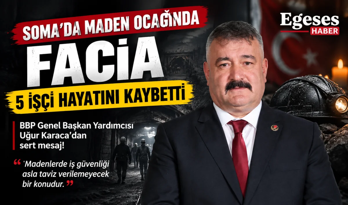 Soma’da Maden Ocağında Facia: 5 İşçi Hayatını Kaybetti