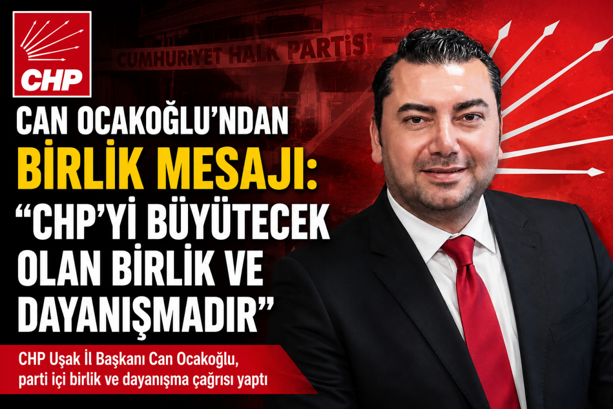 Can Ocakoğlu'ndan Birlik Mesajı: