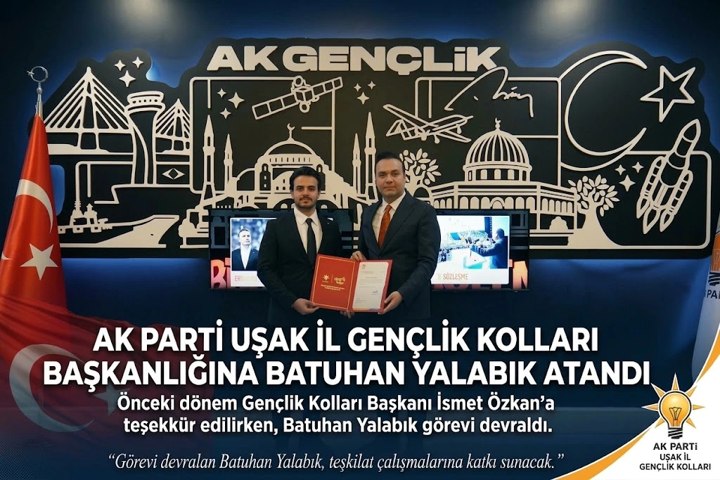 AK Parti Uşak İl Gençlik Kolları Başkanlığına Batuhan Yalabık Atandı