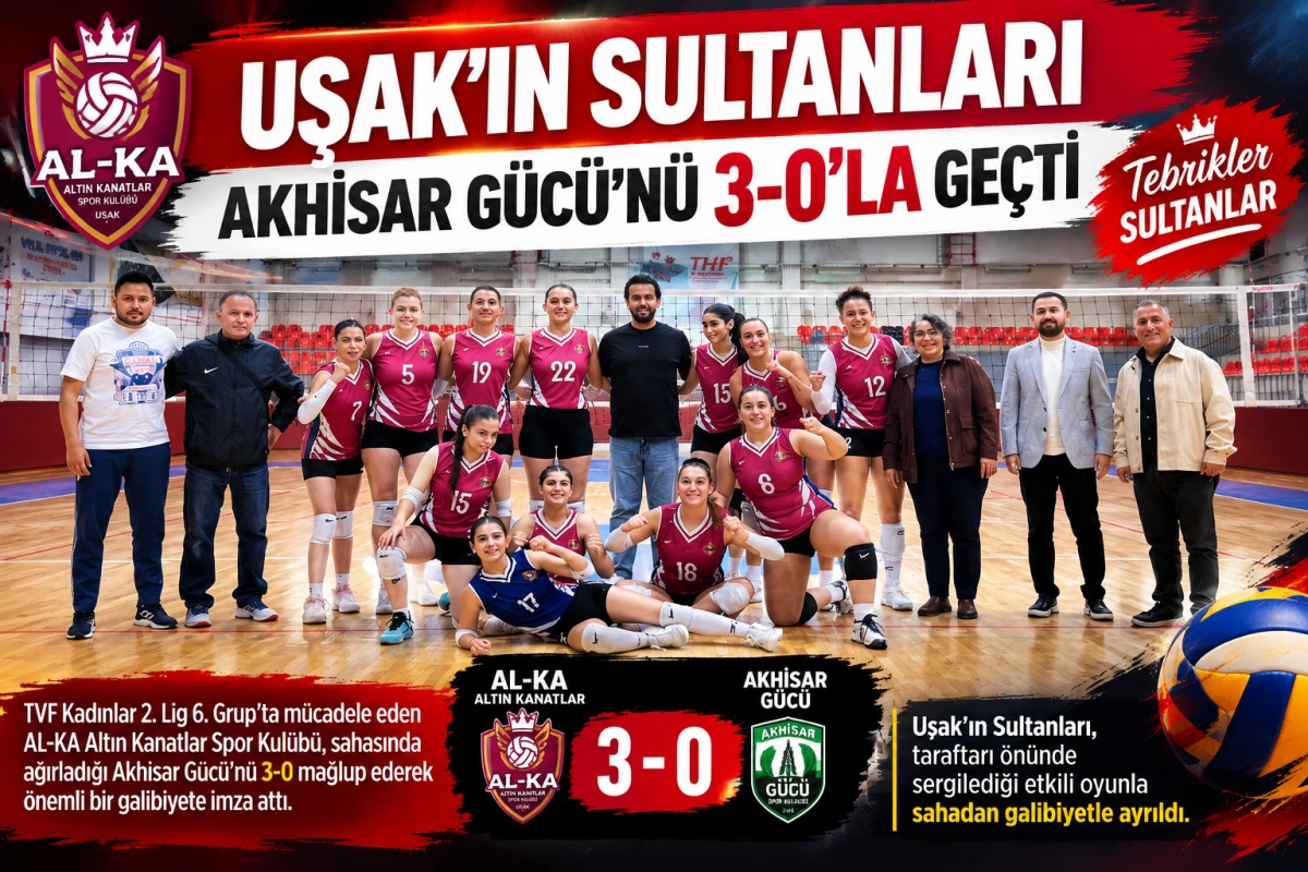 UŞAK’IN SULTANLARI AKHİSAR GÜCÜ’NE SET VERMEDİ: 3-0!