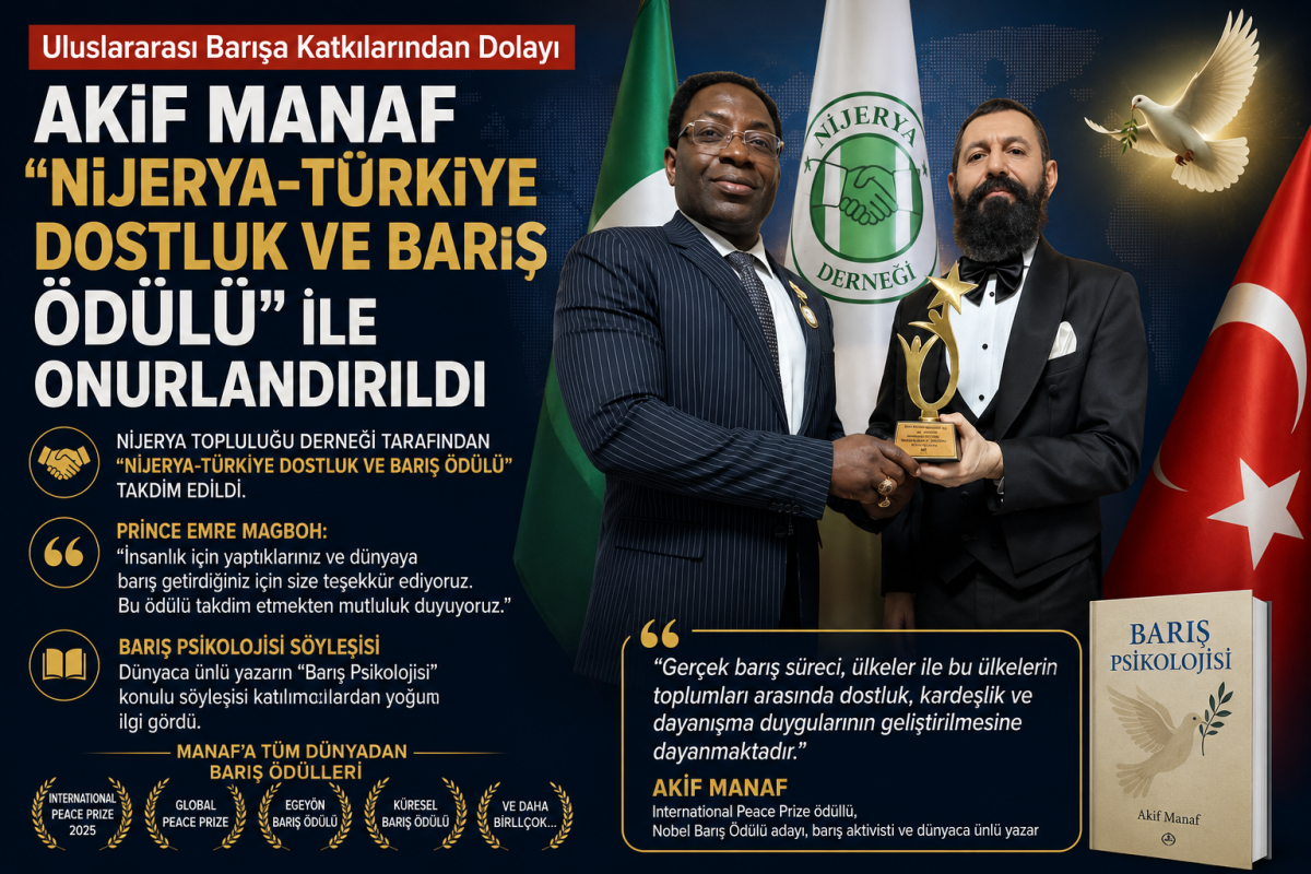 Akif Manaf “Nijerya-Türkiye Dostluk ve Barış