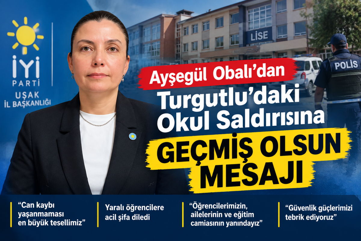 Ayşegül Obalı’dan Turgutlu’daki Okul Saldırısına Geçmiş Olsun Mesajı